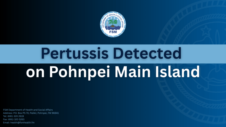 Pertussis Detected on Pohnpei Main Island