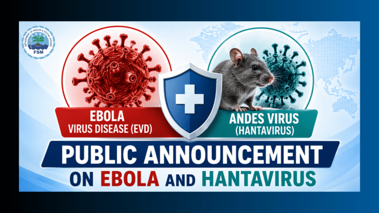 Public Announcement on Ebola and Hantavirus from the FSM Department of Health and Social Affairs